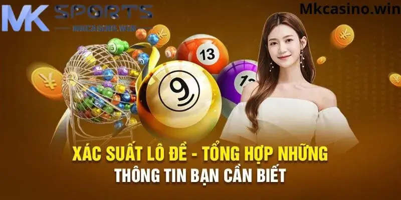 Tỷ lệ trả thưởng lô đề tại nhà cái MK